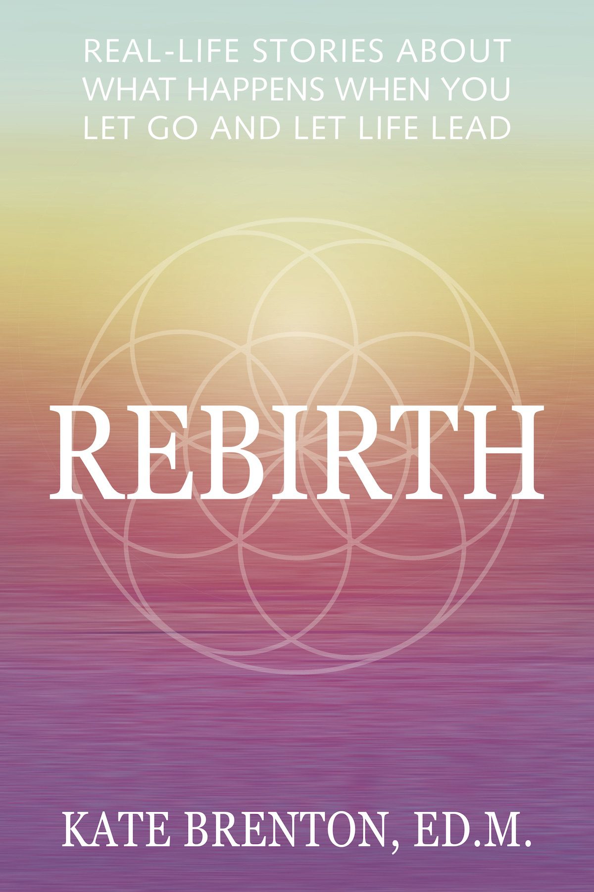 Rebirth Kate Brenton