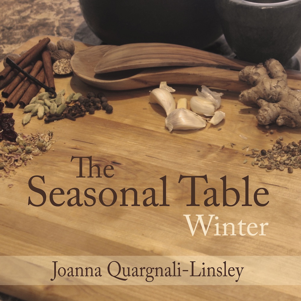 The Seasonal Table: Winter