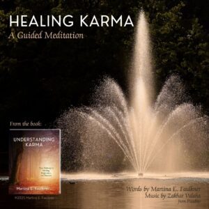 Healing Karma: A Guided Meditation