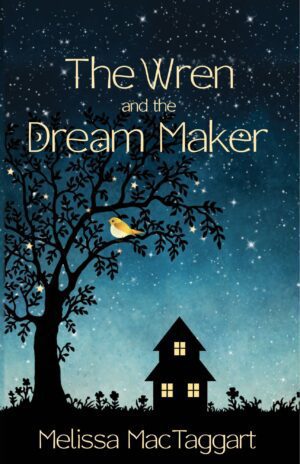 The Wren and the Dream Maker